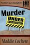 [Two Sisters and a Journalist 01] • Murder Under Construction